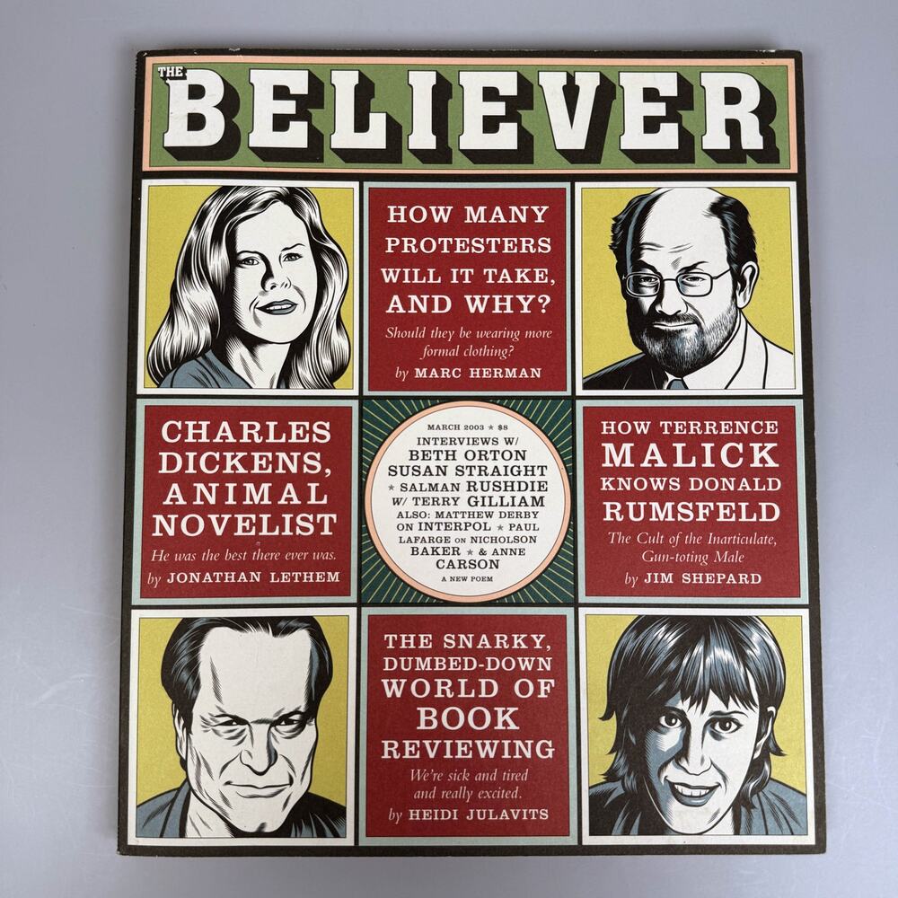 The Believer Magazine First Issue March 2003 Salman Rushdie Terry Gilliam Vol 1